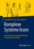 Pijetlovic / Müller-Christ |  Komplexe Systeme lesen | Buch |  Sack Fachmedien