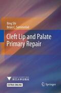 Sommerlad / Shi |  Cleft Lip and Palate Primary Repair | Buch |  Sack Fachmedien