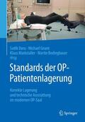 Duru / Bodingbauer / Gnant |  Standards der OP-Patientenlagerung | Buch |  Sack Fachmedien