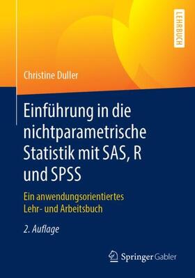 Duller | Einführung in die nichtparametrische Statistik mit SAS, R und SPSS | Buch | sack.de