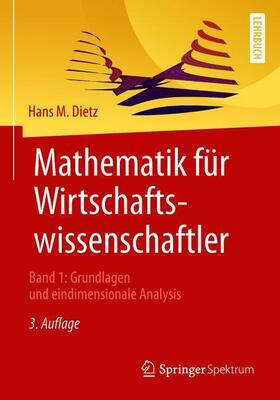 Dietz | Mathematik für Wirtschaftswissenschaftler | Buch | sack.de