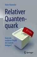 Hümmler |  Relativer Quantenquark | Buch |  Sack Fachmedien
