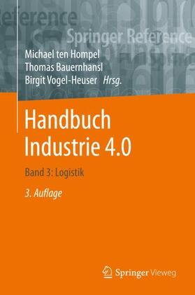 Vogel-Heuser / ten Hompel / Bauernhansl | Handbuch Industrie 4.0 Bd.3 | Buch | sack.de