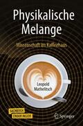 Mathelitsch |  Physikalische Melange | Buch |  Sack Fachmedien