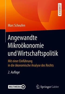 Scheufen | Angewandte Mikroökonomie und Wirtschaftspolitik | Buch | sack.de