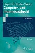 Hilgendorf / Valerius / Kusche |  Computer- und Internetstrafrecht | Buch |  Sack Fachmedien