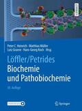 Heinrich / Müller / Graeve |  Löffler/Petrides Biochemie und Pathobiochemie | Buch |  Sack Fachmedien