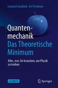 Susskind / Friedman |  Quantenmechanik: Das Theoretische Minimum | Buch |  Sack Fachmedien