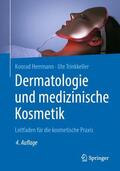 Herrmann / Trinkkeller |  Dermatologie und medizinische Kosmetik | Buch |  Sack Fachmedien