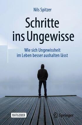 Spitzer | Schritte ins Ungewisse | Buch | sack.de