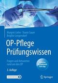 Liehn / Sauer / Lengersdorf |  OP-Pflege Prüfungswissen | Buch |  Sack Fachmedien