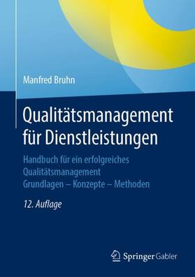 Bruhn | Qualitätsmanagement für Dienstleistungen | Buch | sack.de