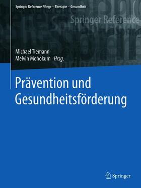 Tiemann / Mohokum | Prävention und Gesundheitsförderung | Buch | sack.de