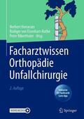 Harrasser / Eisenhart-Rothe / von Eisenhart-Rothe |  Facharztwissen Orthopädie Unfallchirurgie | Buch |  Sack Fachmedien