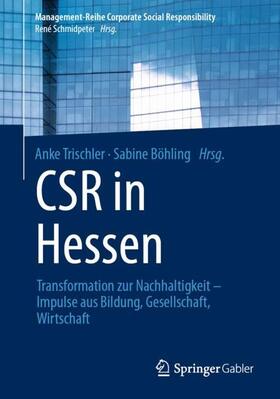 Böhling / Trischler | CSR in Hessen | Buch | sack.de