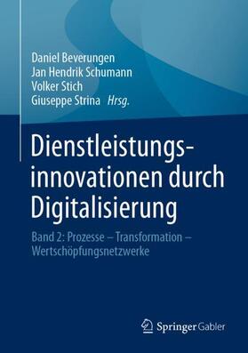 Beverungen / Schumann / Stich | Dienstleistungsinnovationen durch Digitalisierung | Buch | sack.de