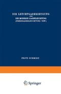 Schmidt |  Die Leuchtgaserzeugung und die Moderne Gasbeleuchtung (Pressgasbeleuchtung Usw.) | Buch |  Sack Fachmedien