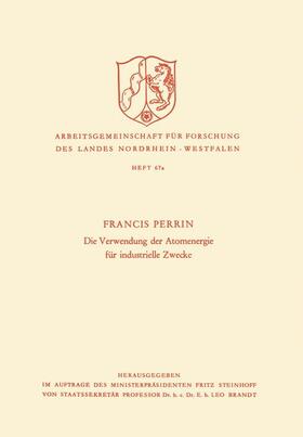 Perrin | Die Verwendung der Atomenergie für industrielle Zwecke | Buch | sack.de