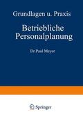 Meyer |  Betriebliche Personalplanung | Buch |  Sack Fachmedien