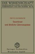 Eichholtz |  Sauerkraut und ähnliche Gärerzeugnisse | Buch |  Sack Fachmedien