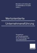 Bruhn / Lusti / Studer |  Wertorientierte Unternehmensführung | Buch |  Sack Fachmedien