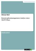Moll |  Katastrophenmanagement. Analyse eines MANV-Plans | eBook | Sack Fachmedien