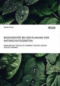 Fuchs |  Biodiversität bei der Planung von Naturschutzgebieten. Probleme des "Species Set Covering" und des "Backup Species Covering" | eBook | Sack Fachmedien