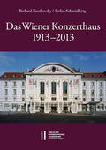 Kurdiovsky / Schmidl |  Das Wiener Konzerthaus 1913 - 2013 | Buch |  Sack Fachmedien