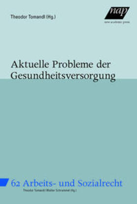 Tomandl / Risak | Aktuelle Probleme der Gesundheitsversorgung | Buch | sack.de