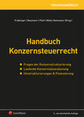 Fraberger / Plott / Baumann |  Handbuch Konzernsteuerrecht (f. Österreich) | Buch |  Sack Fachmedien