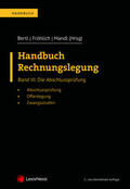 Altenburger / Bertl / Fröhlich |  Handbuch Rechnungslegung, Band III: Die Abschlussprüfung | Buch |  Sack Fachmedien
