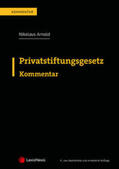 Arnold |  Privatstiftungsgesetz | Buch |  Sack Fachmedien