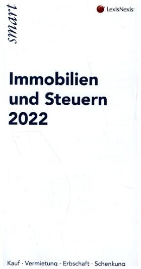 Ginthör | Immobilien und Steuern 2022 | Buch | sack.de