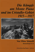 Schemfil |  Die Kämpfe am Monte Piano und im Cristallo-Gebiet (Südtiroler Dolomiten) 1915-1917 | eBook | Sack Fachmedien