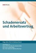 Zollner / Resch / Felten |  Schadenersatz und Arbeitsvertrag | Buch |  Sack Fachmedien