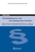 Steininger |  Sozialadäquanz und berufstypisches Handeln | Buch |  Sack Fachmedien