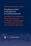 Hummer |  Paradigmenwechsel im Europarecht zur Jahrtausendwende | Buch |  Sack Fachmedien