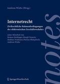 Wiebe |  Internetrecht (f. Österreich) | Buch |  Sack Fachmedien