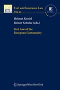 Koziol / Schulze |  Tort Law of the European Community | Buch |  Sack Fachmedien