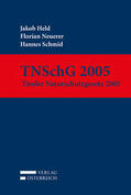 Held / Neuerer / Schmid |  TNSchG 2005 | Buch |  Sack Fachmedien