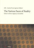 APA - Austria Presse Agentur (Hrsg.) / Dorfler / Vyslozil |  The Various Faces of Reality | Buch |  Sack Fachmedien