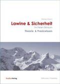 Walch |  Lawine & Sicherheit im freien Skiraum | Buch |  Sack Fachmedien