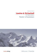 Walch |  Lawine & Sicherheit im freien Skiraum | eBook | Sack Fachmedien