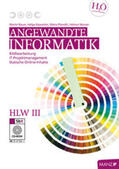 Bauer / Geyrecker / Planckh |  Angewandte Informatik HLW III mit SbX-CD | Buch |  Sack Fachmedien