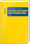 Kohler / Wakounig / Berger |  Steuerleitfaden zur Vermietung | Buch |  Sack Fachmedien
