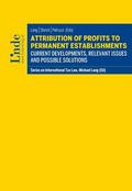 Lang / Storck / Petruzzi |  Attribution of Profits to Permanent Establishments | Buch |  Sack Fachmedien