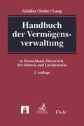 Schäfer / Sethe / Lang |  Handbuch der Vermögensverwaltung | Buch |  Sack Fachmedien