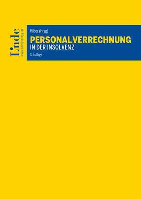 Schnetzinger / Hilber | Personalverrechnung in der Insolvenz | Buch | sack.de