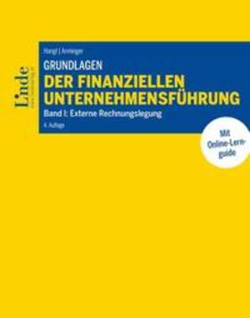 Hangl / Arminger | Grundlagen der finanziellen Unternehmensführung. Bd.1 | Buch | sack.de