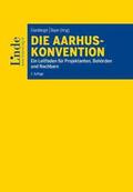 Brenneis / Ivankovics / Jantscher |  Die Aarhus-Konvention | Buch |  Sack Fachmedien
